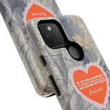 RAWDAWGIN' SWEETHEART - Tough Phone Case