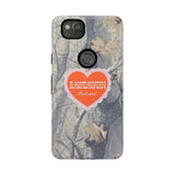 RAWDAWGIN' SWEETHEART - Tough Phone Case