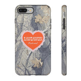 RAWDAWGIN' SWEETHEART - Tough Phone Case