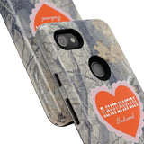 RAWDAWGIN' SWEETHEART - Tough Phone Case