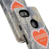 RAWDAWGIN' SWEETHEART - Tough Phone Case