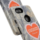 RAWDAWGIN' SWEETHEART - Tough Phone Case