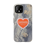 RAWDAWGIN' SWEETHEART - Tough Phone Case