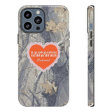 RAWDAWGIN' SWEETHEART - Tough Phone Case