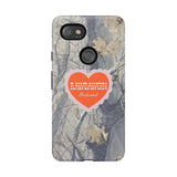 RAWDAWGIN' SWEETHEART - Tough Phone Case