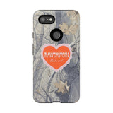 RAWDAWGIN' SWEETHEART - Tough Phone Case