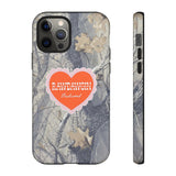 RAWDAWGIN' SWEETHEART - Tough Phone Case