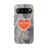 RAWDAWGIN' SWEETHEART - Tough Phone Case