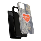 RAWDAWGIN' SWEETHEART - Tough Phone Case