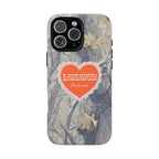 RAWDAWGIN' SWEETHEART - Tough Phone Case