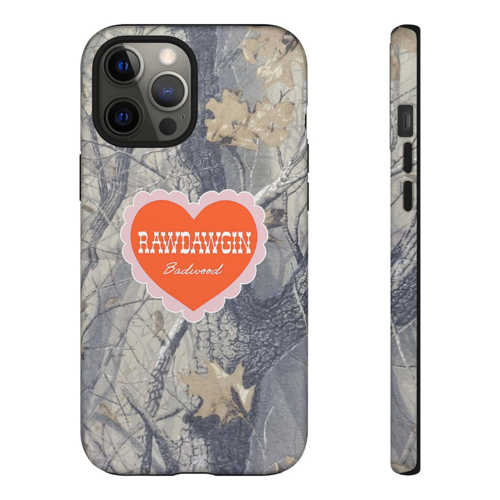 RAWDAWGIN' SWEETHEART - Tough Phone Case