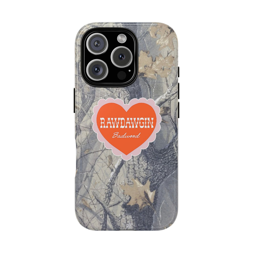RAWDAWGIN' SWEETHEART - Tough Phone Case