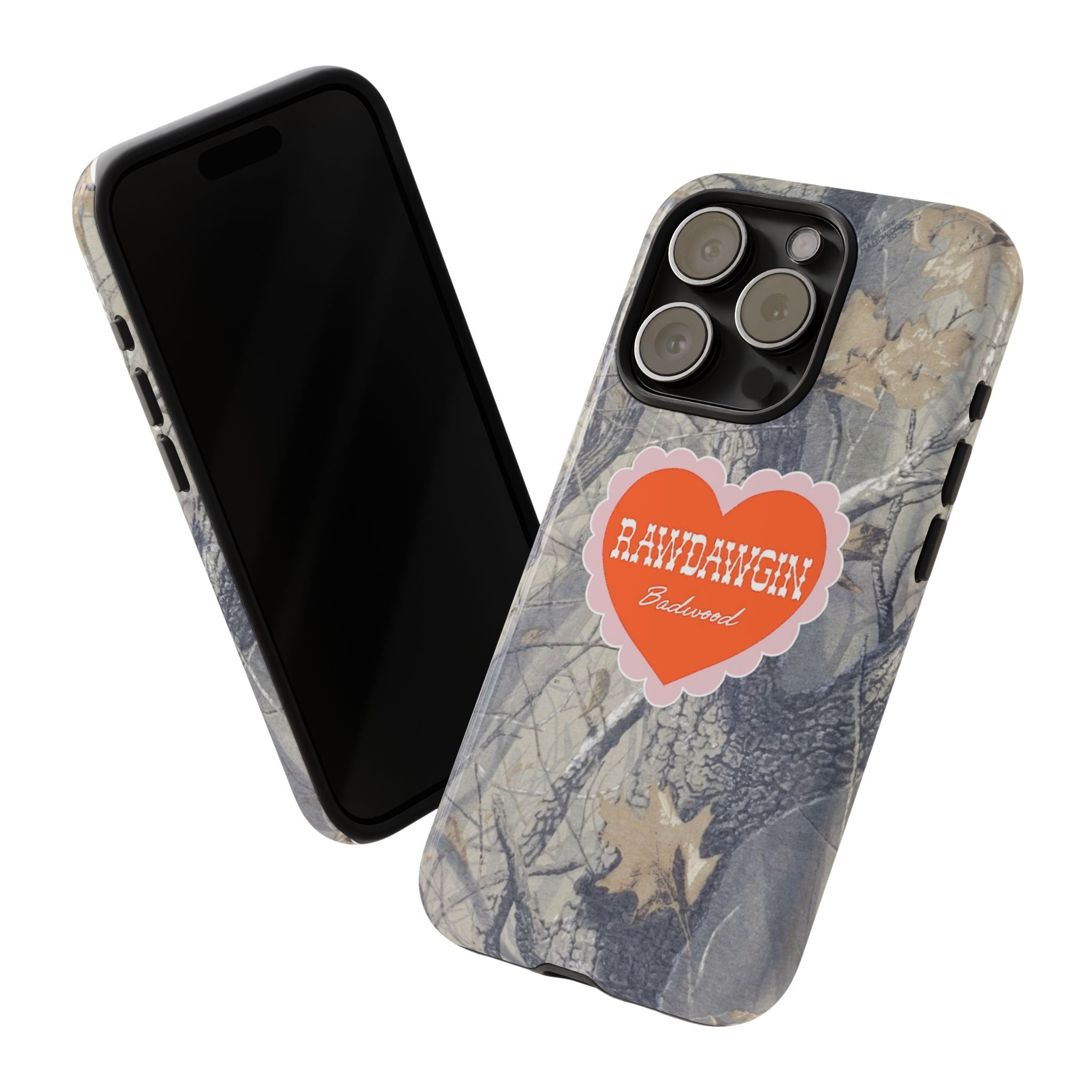 RAWDAWGIN' SWEETHEART - Tough Phone Case
