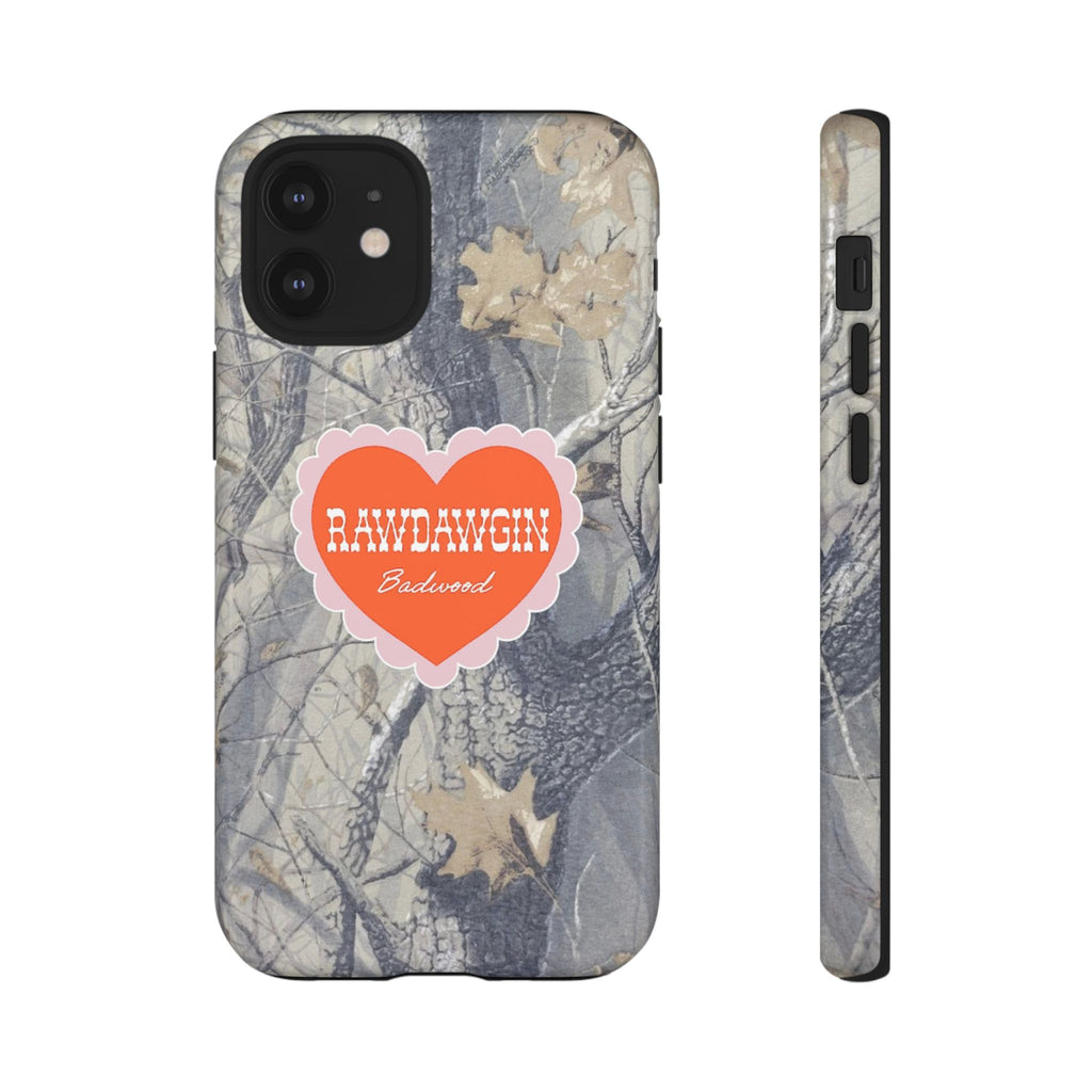 RAWDAWGIN' SWEETHEART - Tough Phone Case