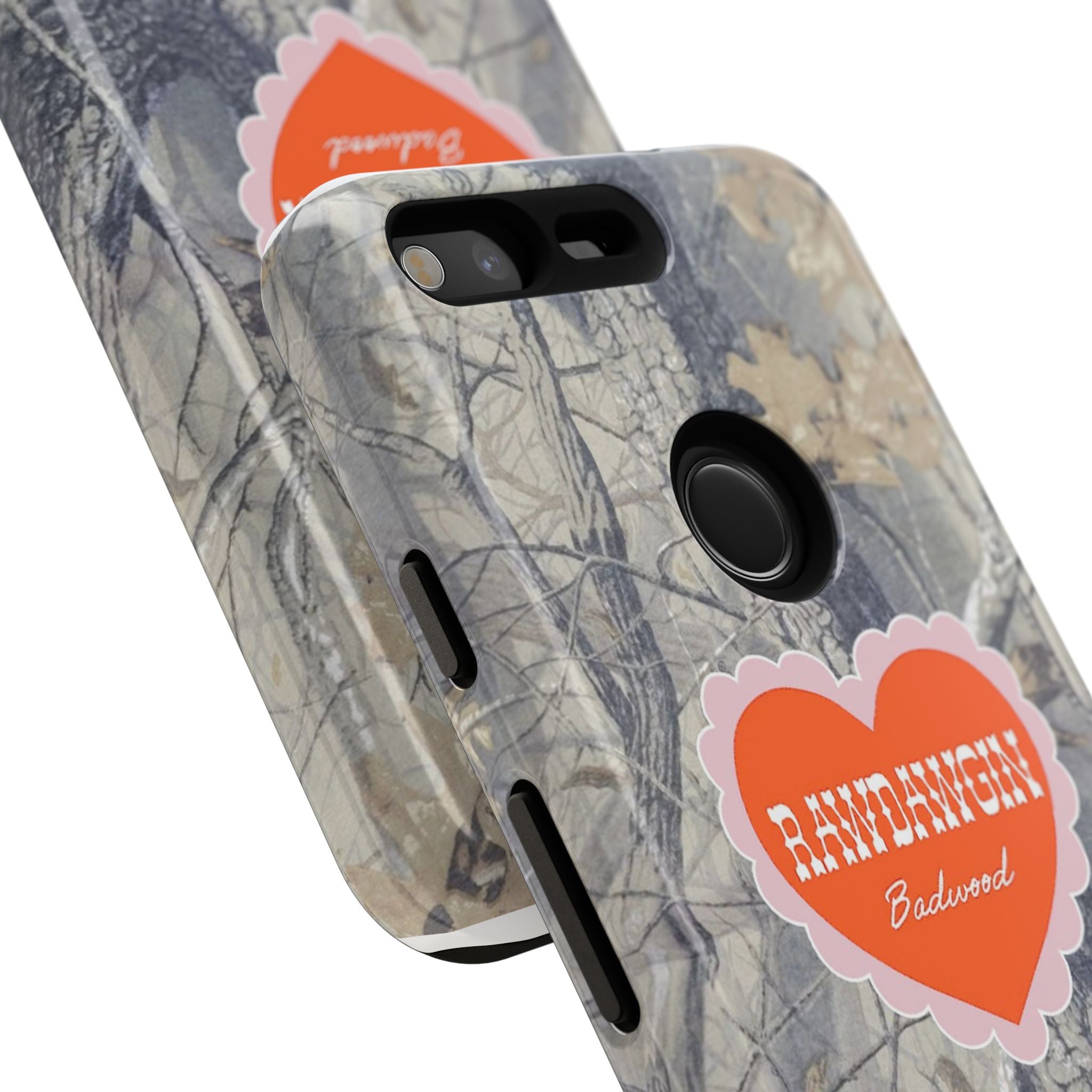 RAWDAWGIN' SWEETHEART - Tough Phone Case