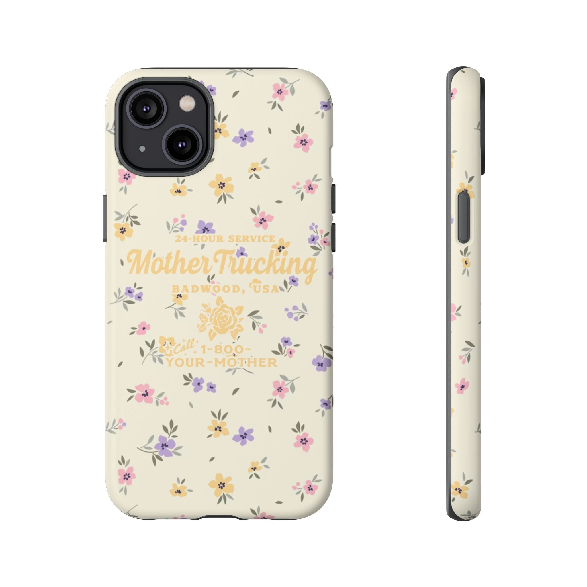 MOTHERTRUCKING - Tough Phone Case