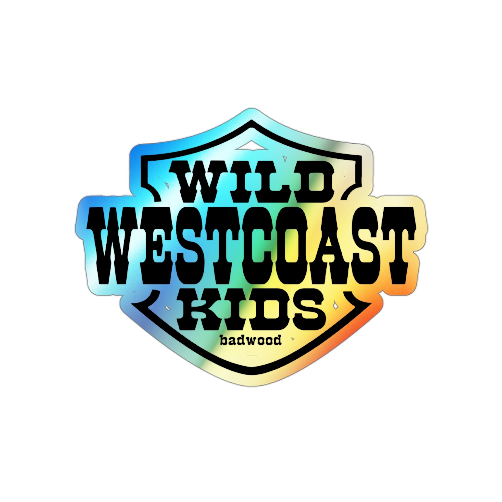 "WILD WEST COAST KIDS" - Holographic Sticker