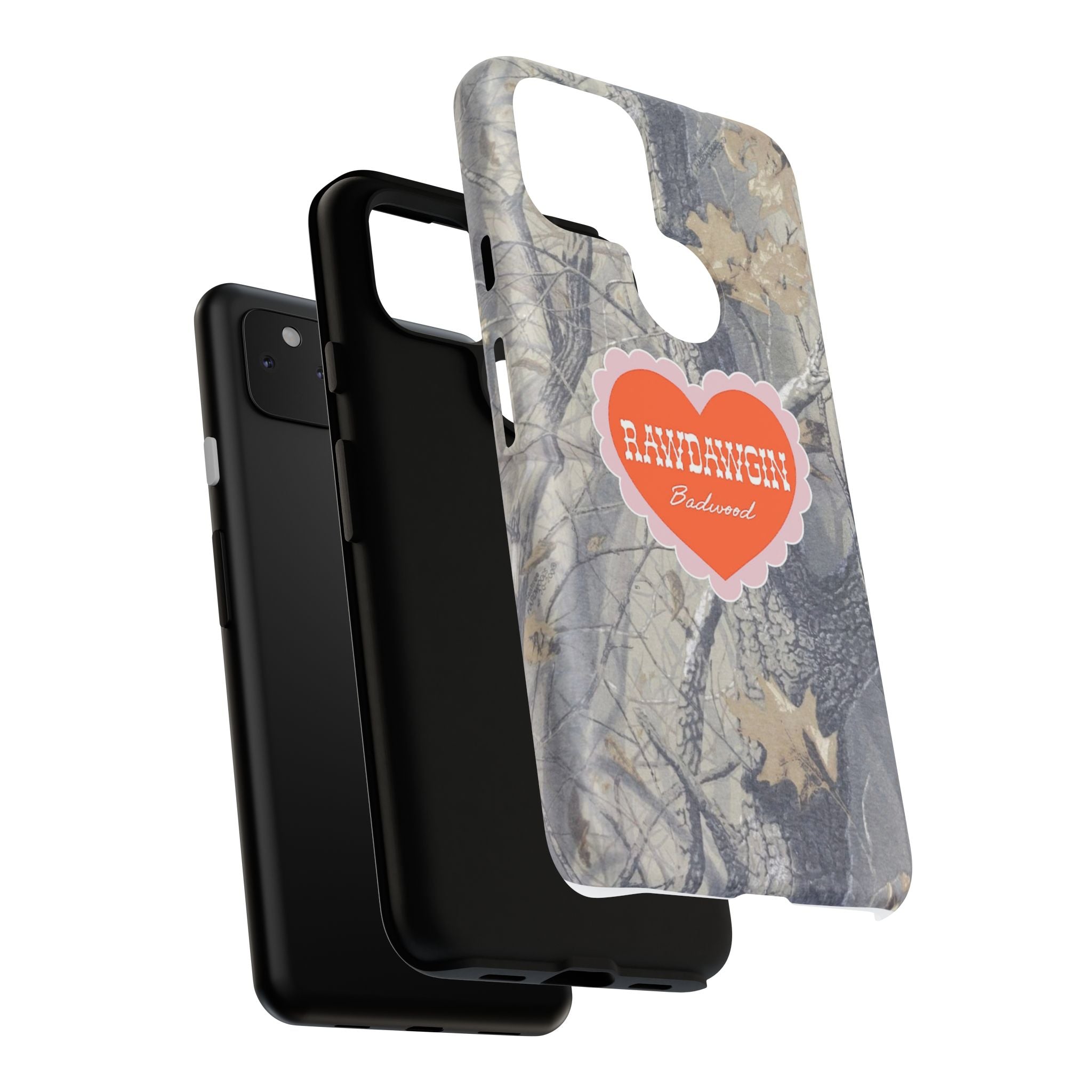 RAWDAWGIN' SWEETHEART - Tough Phone Case