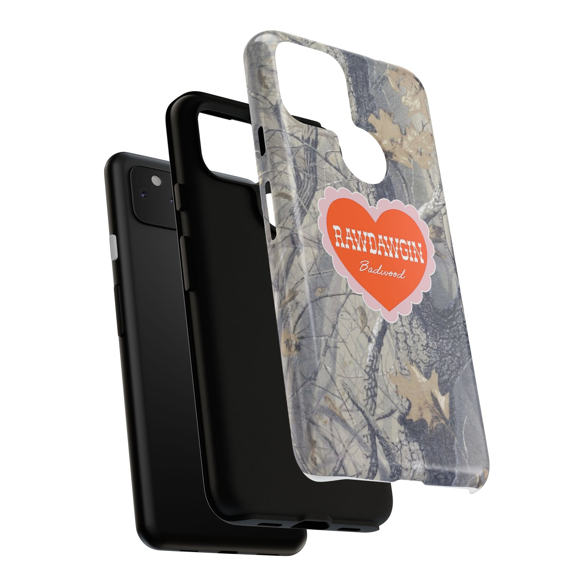 RAWDAWGIN' SWEETHEART - Tough Phone Case