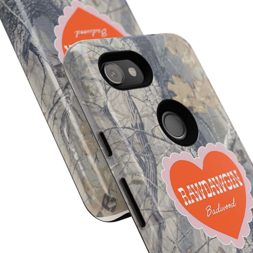 RAWDAWGIN' SWEETHEART - Tough Phone Case