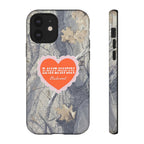 RAWDAWGIN' SWEETHEART - Tough Phone Case