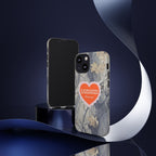 RAWDAWGIN' SWEETHEART - Tough Phone Case