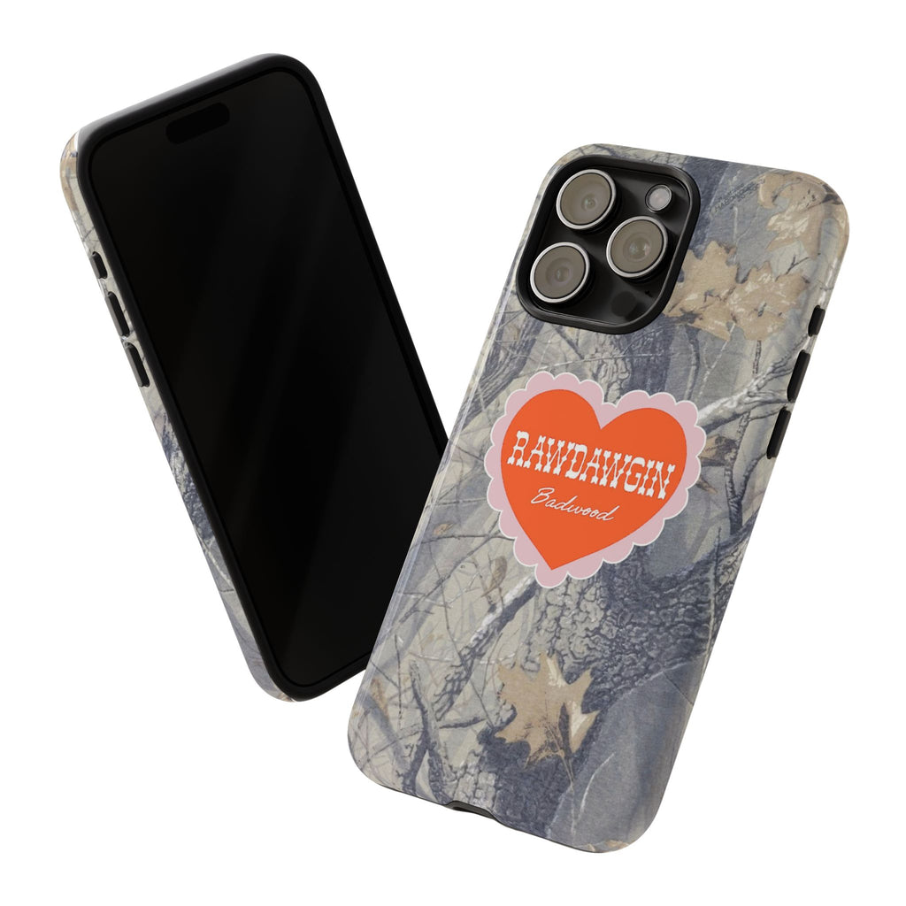 RAWDAWGIN' SWEETHEART - Tough Phone Case