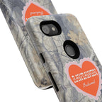 RAWDAWGIN' SWEETHEART - Tough Phone Case