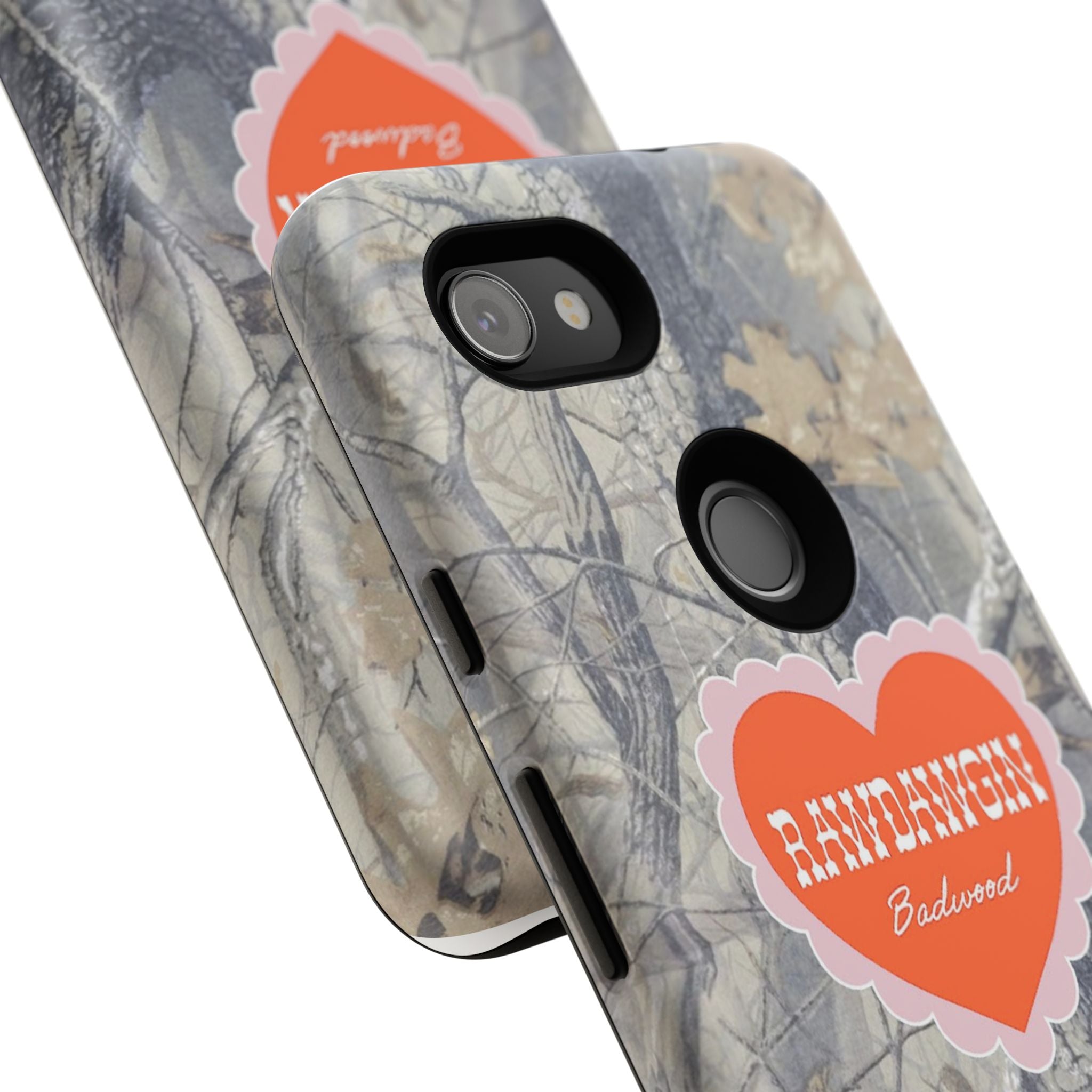 RAWDAWGIN' SWEETHEART - Tough Phone Case