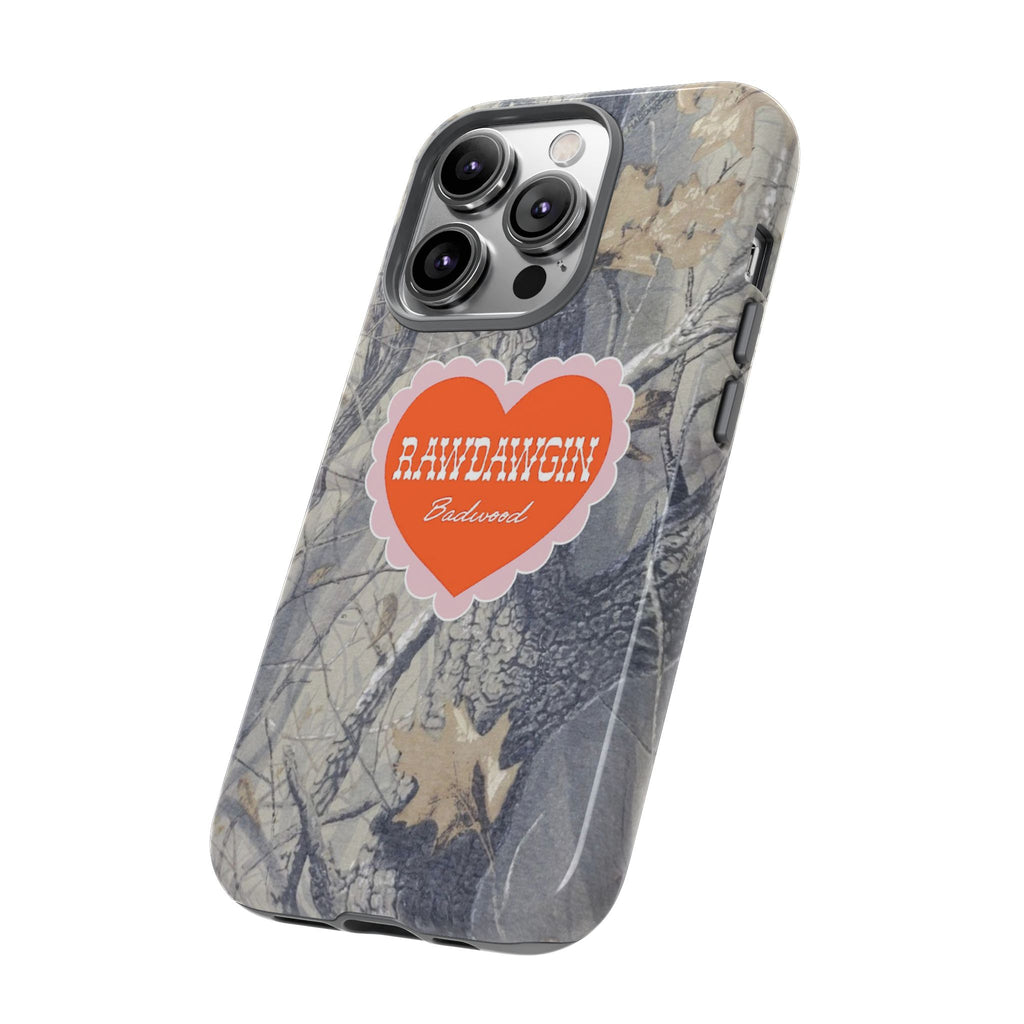 RAWDAWGIN' SWEETHEART - Tough Phone Case