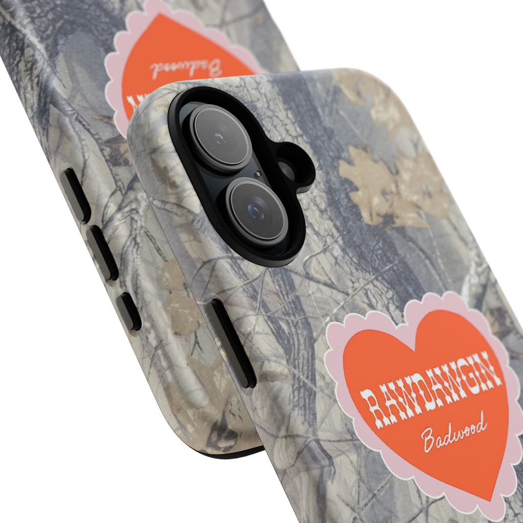 RAWDAWGIN' SWEETHEART - Tough Phone Case
