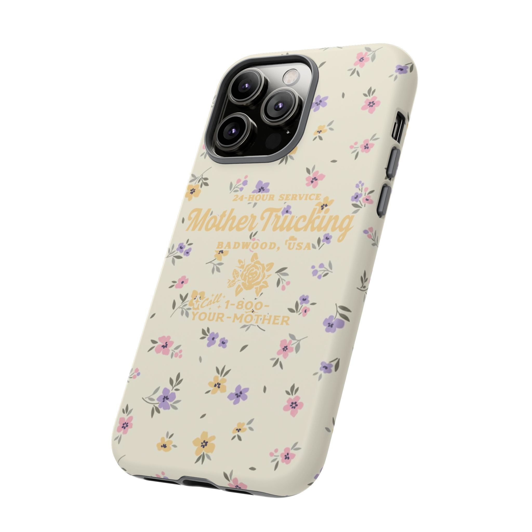 MOTHERTRUCKING - Tough Phone Case