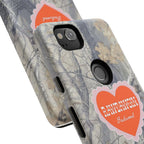 RAWDAWGIN' SWEETHEART - Tough Phone Case
