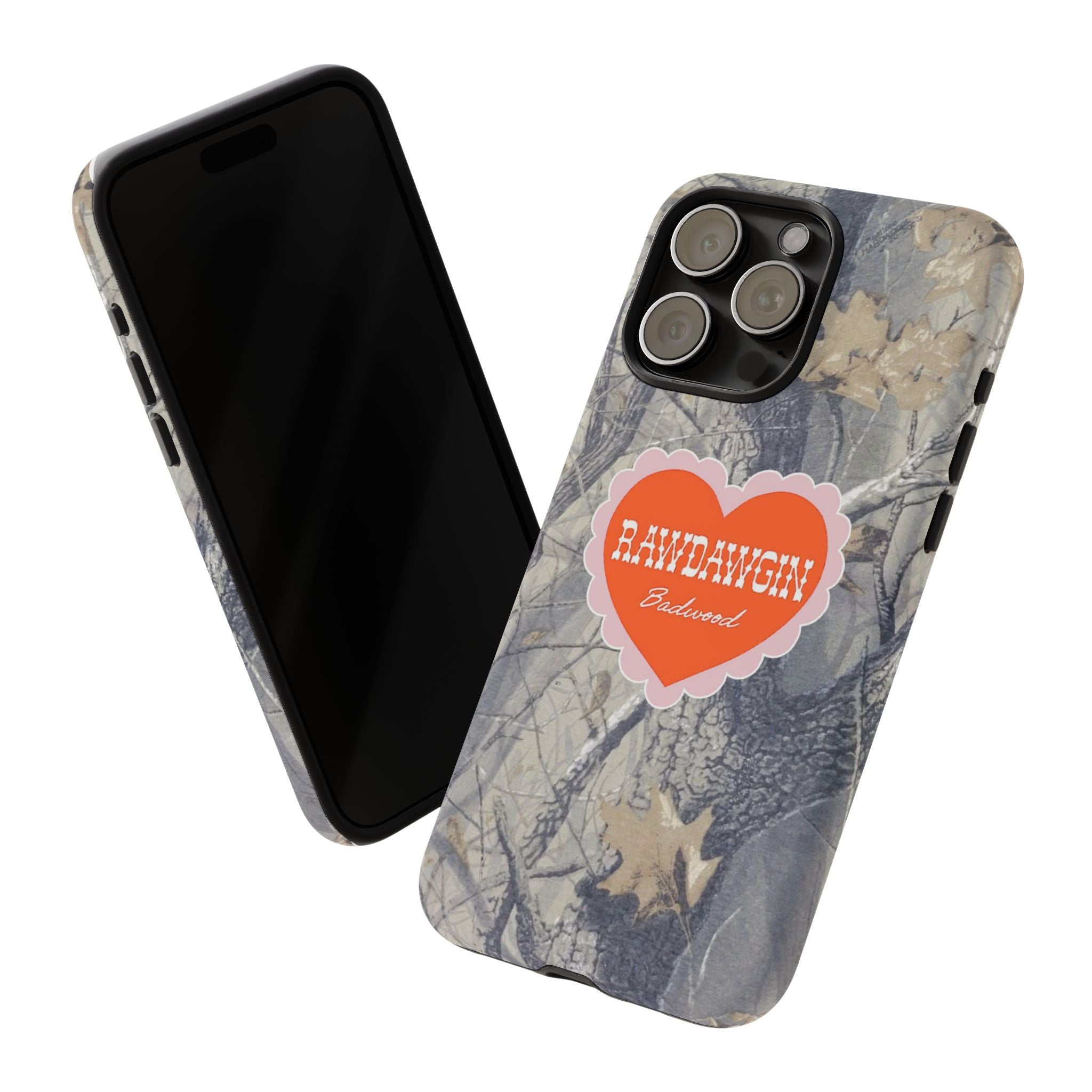 RAWDAWGIN' SWEETHEART - Tough Phone Case
