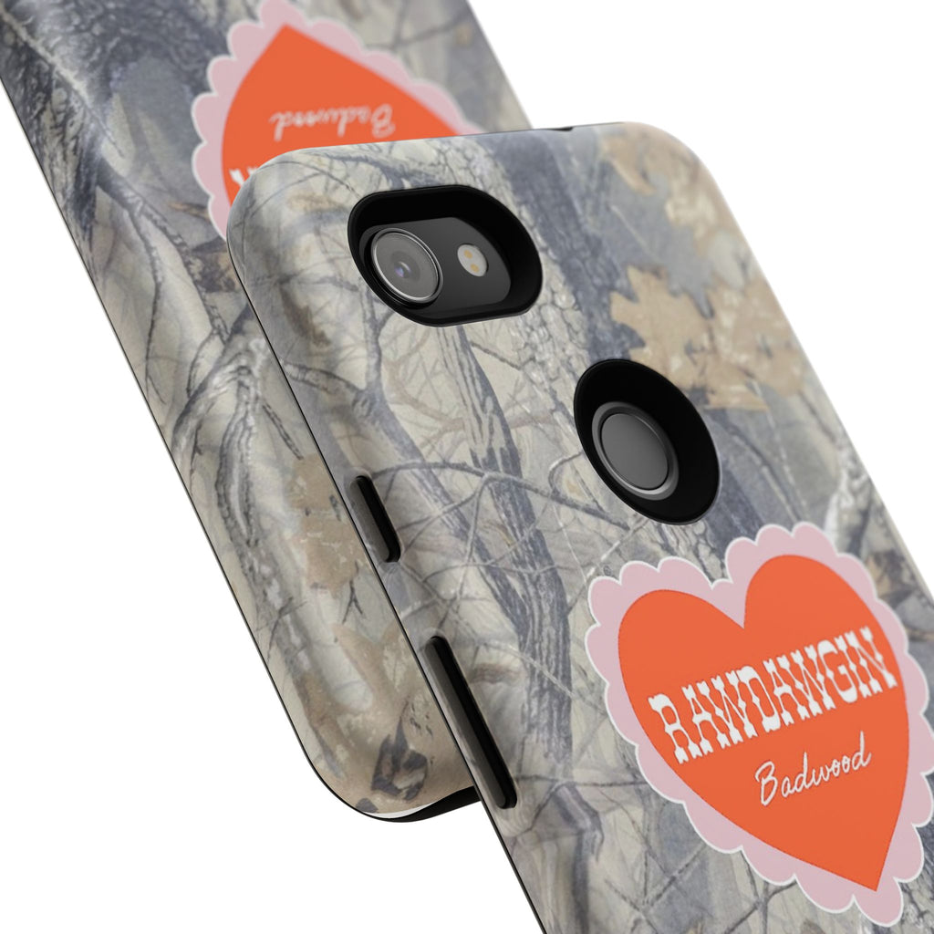 RAWDAWGIN' SWEETHEART - Tough Phone Case