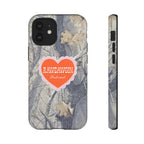 RAWDAWGIN' SWEETHEART - Tough Phone Case
