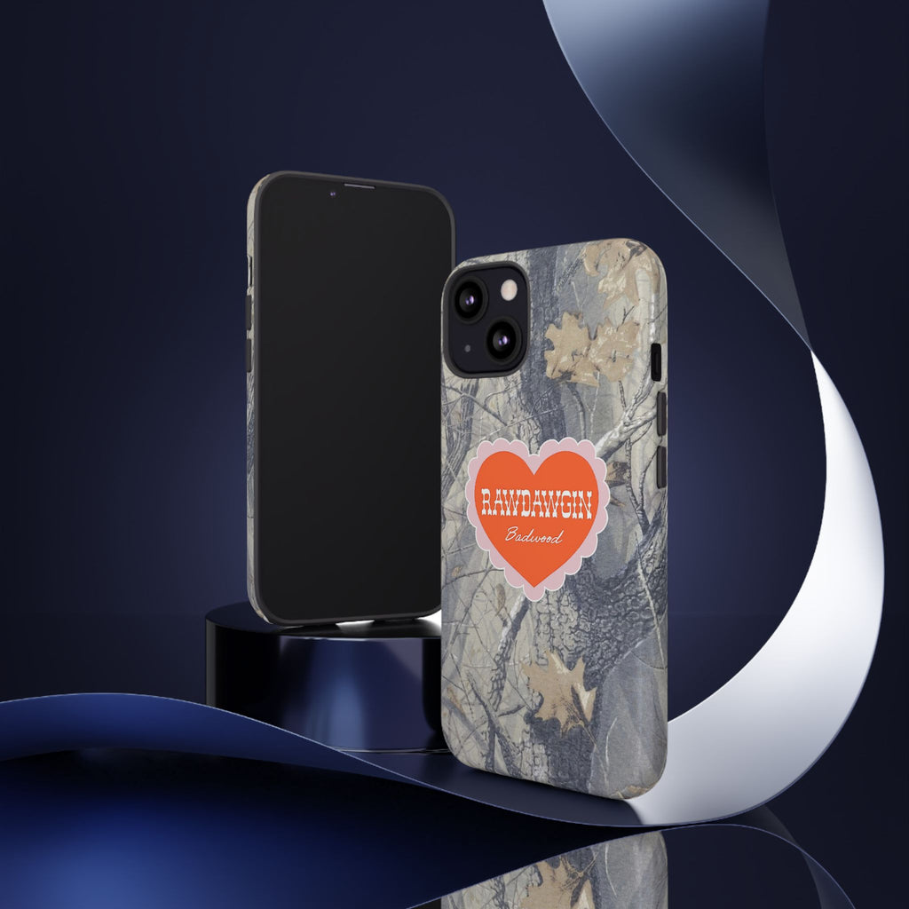 RAWDAWGIN' SWEETHEART - Tough Phone Case