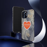 RAWDAWGIN' SWEETHEART - Tough Phone Case