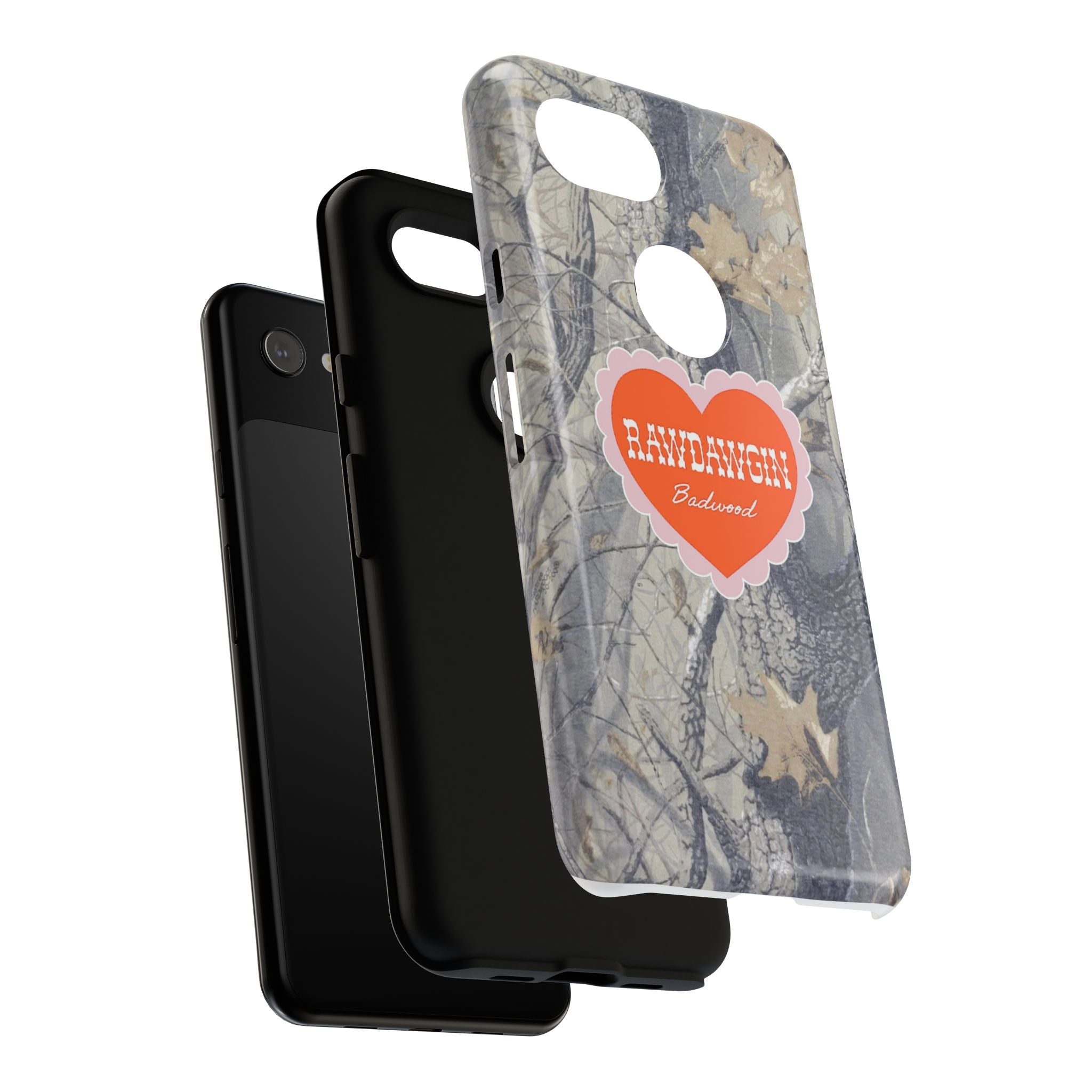 RAWDAWGIN' SWEETHEART - Tough Phone Case