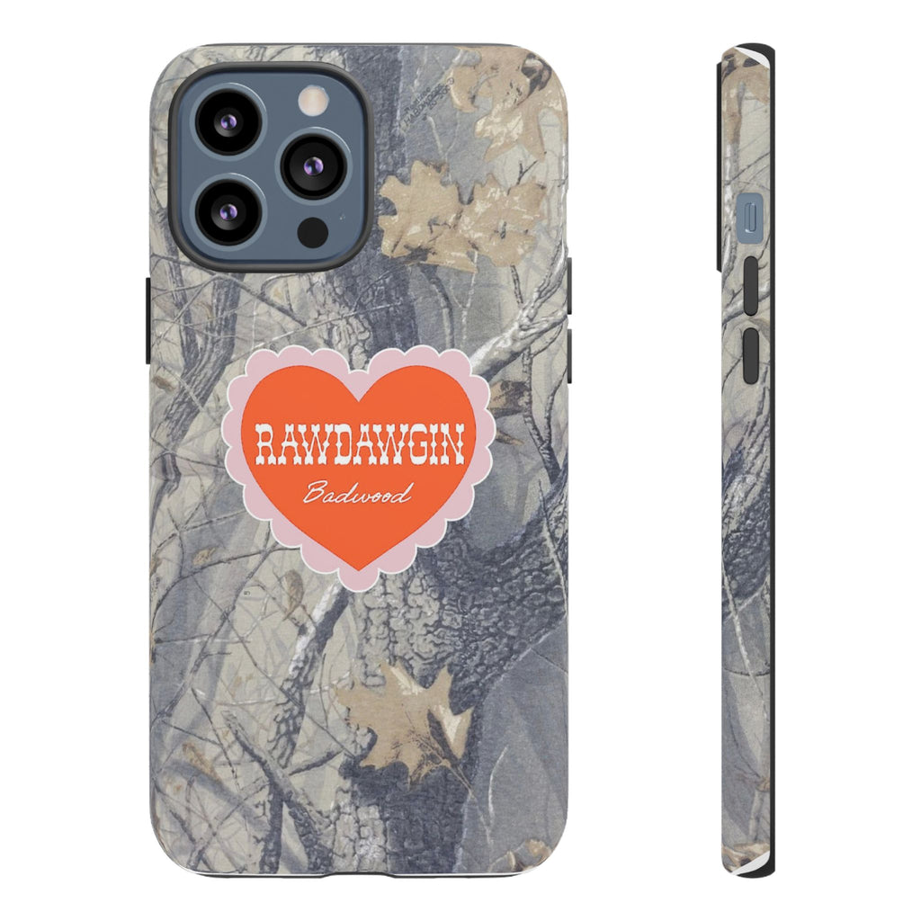 RAWDAWGIN' SWEETHEART - Tough Phone Case
