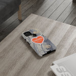 RAWDAWGIN' SWEETHEART - Tough Phone Case