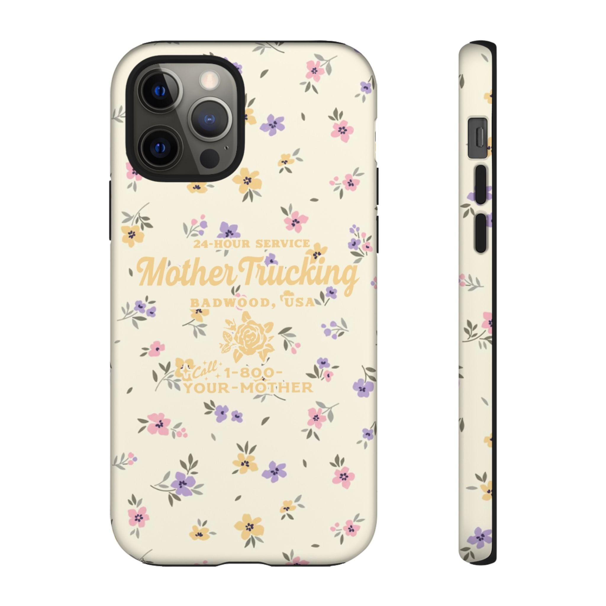 MOTHERTRUCKING - Tough Phone Case