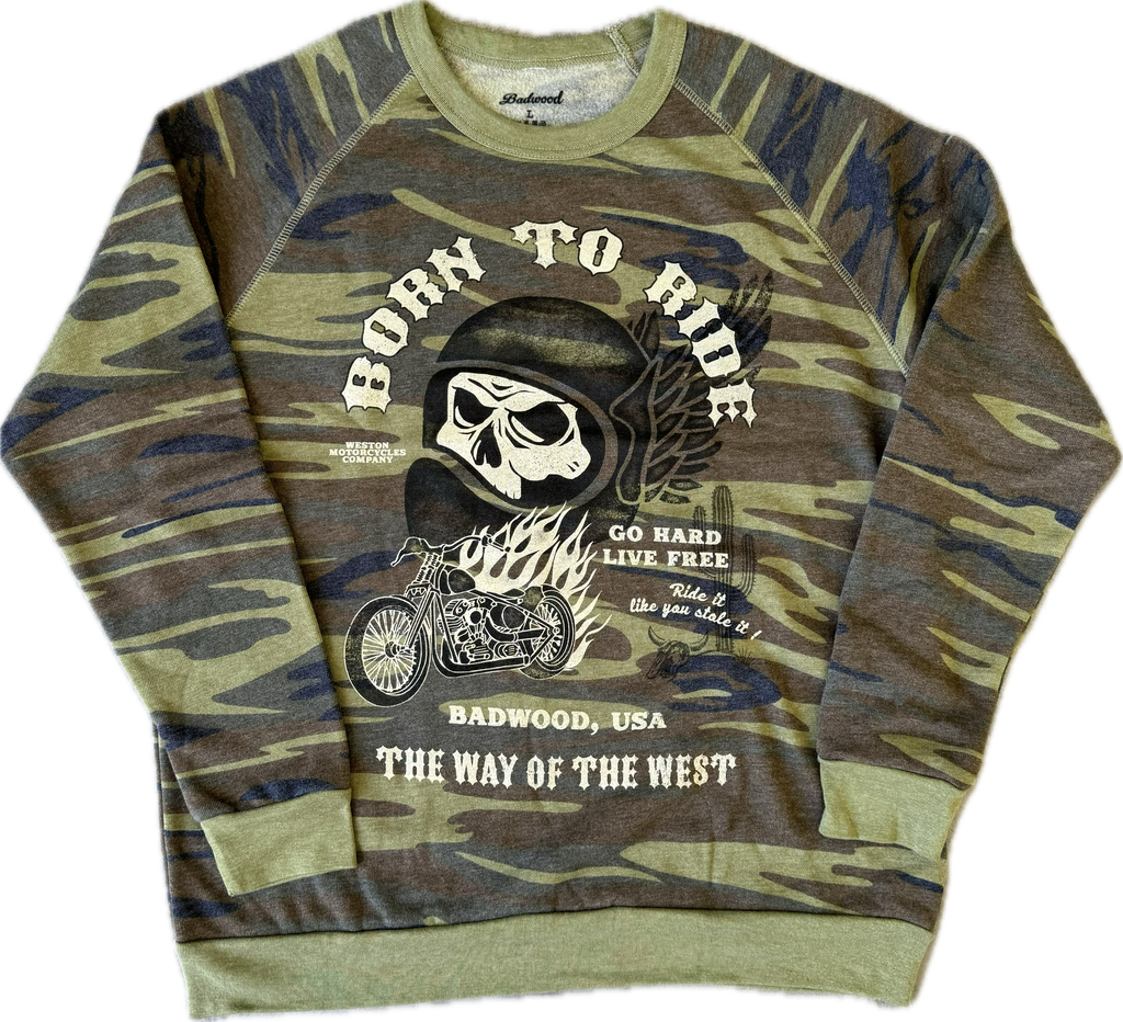 "BORN TO RIDE" Crewneck in CAMO